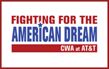 CWA at AT&T: Fighting for the American Dream