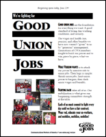 We're fighting for Good Union Jobs