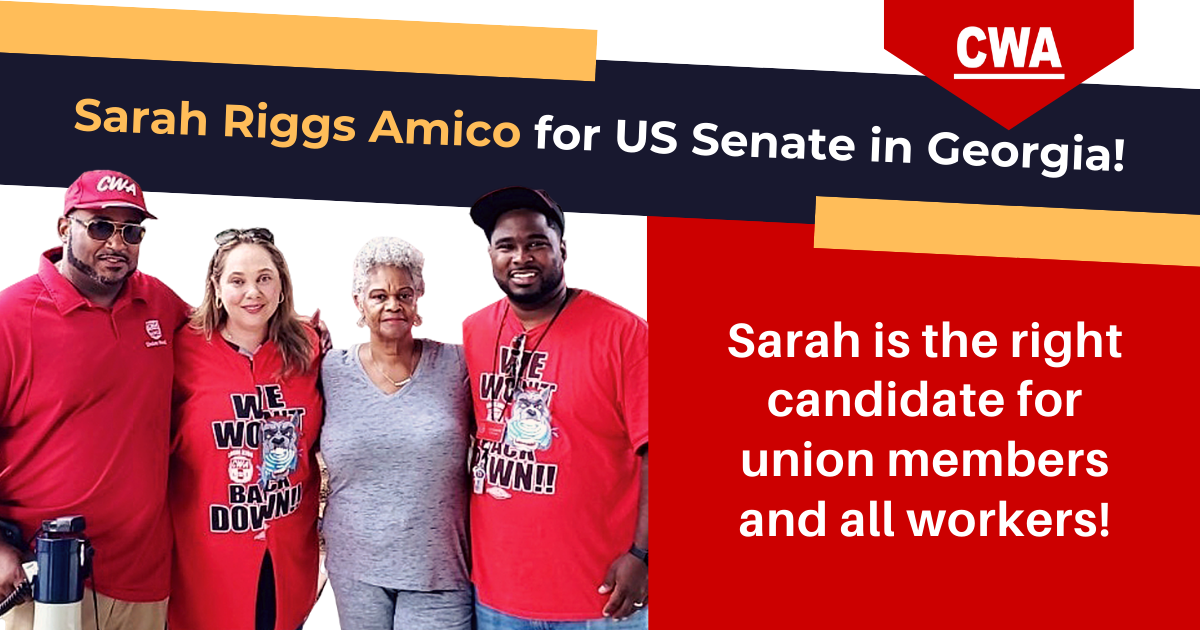 Cwa 1109 Christmas 2022 Cwa Supports Sarah Riggs Amico For Us Senate In Georgia | Communications  Workers Of America