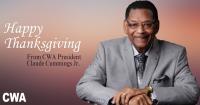 Photo of CWA President Claude Cummings Jr. with the words Happy Thanksgiving