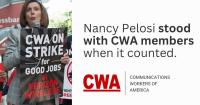 Nancy Pelosi Stood with CWA