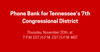 Phone Bank for TN 7th