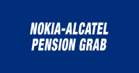 Nokia-Alcatel Pension Grab