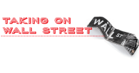 Taking On Wall Street