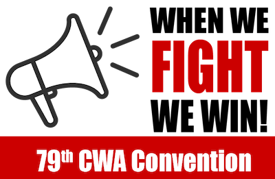 When we fight we win 79th CWA Convention with megaphone picture