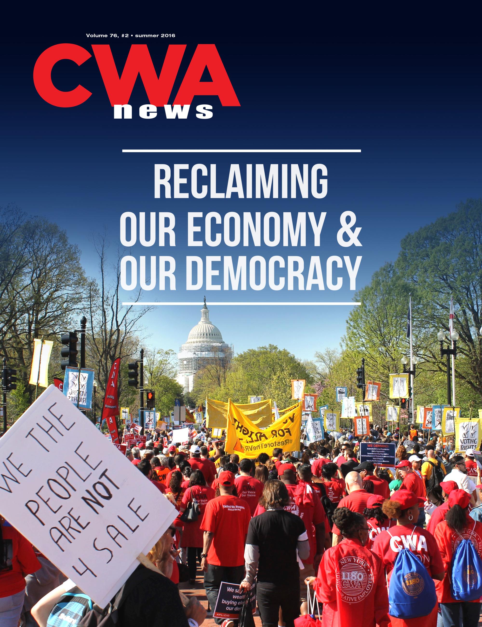 CWA News: Reclaiming Our Economy & Democracy