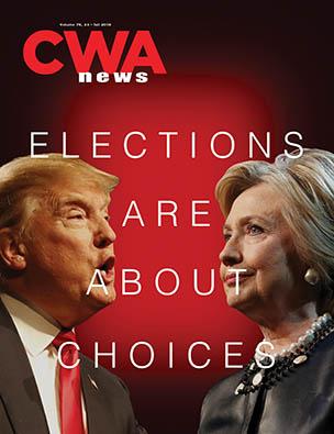 CWA News: Elections Are About Choices